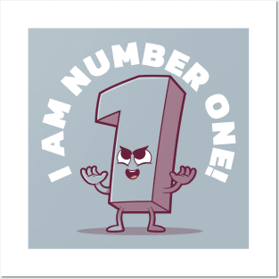 I am Number One! Posters and Art